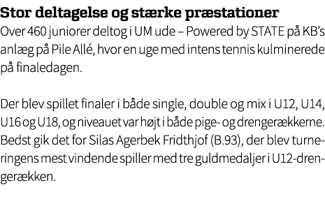 Stor deltagelse og st rke pr stationer Over 460 juniorer deltog i UM ude – Powered by STATE p KB’s anl g p  Pile All...