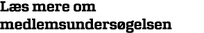 L s mere om medlemsunders gelsen